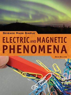cover image of Electric and Magnetic Phenomena